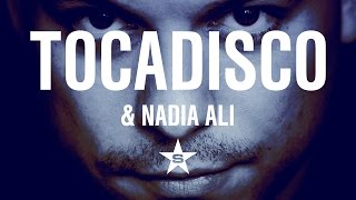 Tocadisco amp Nadia Ali  Better Run Radio Edit [upl. by Justen]