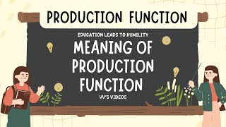 II Meaning of Production Function II Economics II Class 11 II Lecture 56 [upl. by Mccready]