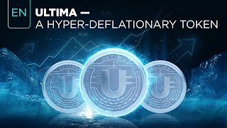 Ultima — a token with a powerful hyperdeflationary strategy📈 [upl. by Shaffer]