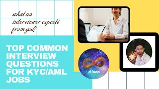 How To Ace Your KYCAML Interview The Ultimate Guide [upl. by Schroeder331]