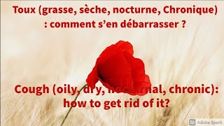 Toux grasse sèche Chronique  comment sen débarrasser   Cough oily dry nocturnal chronic [upl. by Eycal]