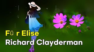 Für Elise엘리제를 위하여 · Richard Clayderman [upl. by Noitna25]