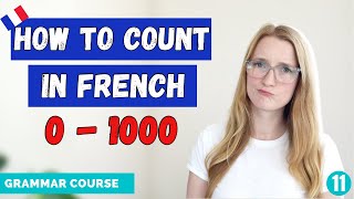 How to Count in French 11000 and more  French Grammar Course  Lesson 11 🇫🇷 [upl. by O'Connell839]