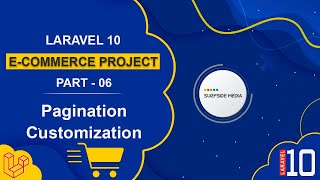 Laravel 10 ECommerce Project  Pagination Customization [upl. by Wilone874]