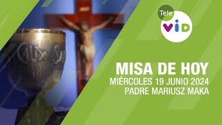 Misa de hoy ⛪ Miércoles 19 Junio de 2024 Padre Mariusz Maka TeleVID MisaDeHoy Misa [upl. by Alden356]