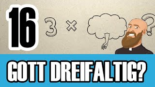 3MC  Folge 16  Deutsch  Gott  Heilige Dreifaltigkeit [upl. by Atkins]