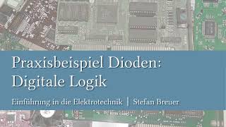 Praxisbeispiel Dioden Digitale Logik [upl. by Notlil]