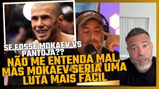 MOKAEV VS PANTOJA  “NÃO SERIA TÃO DIFÍCIL PRO PANTOJA  TREINADOR PARRUPINHA RESPONDE [upl. by Israeli]