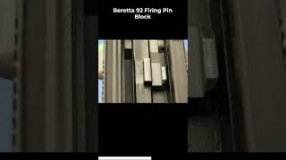 Firearms Gunsmithing The Beretta 92 FS Firing Pin Block [upl. by Ecilegna]