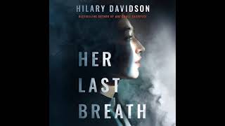 Her Last Breath By Hilary Davidson  Audiobook Mystery Thriller [upl. by Eendys]