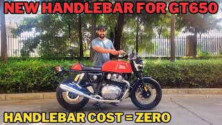 Continental GT 650 gets new handlebar  No more back pain now  Isko laga daala to life Jhingalala [upl. by Leiuqese676]