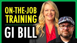 Apprenticeships amp OntheJob Training with GI Bill  theSITREP [upl. by Ayamahs]