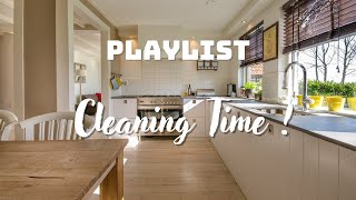 PLAYLIST  Music while doing Housework  Its Cleaning Time   Boost Your Mood [upl. by Salter540]