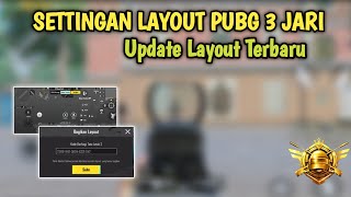 KODE LAYOUT PUBG MOBILE 3 JARI TERBARU SETTINGAN LAYOUT PUBG 3 JARI TERBAIK [upl. by Cherye498]