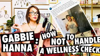 Gabbie Hanna How Not to Handle a Wellness Check [upl. by Besnard]