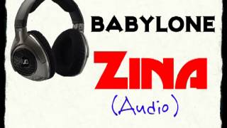 Babylone Zina Audio [upl. by Wicks]