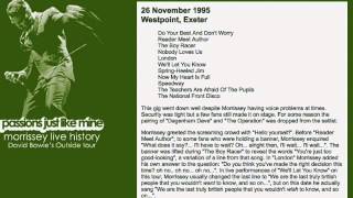 Morrissey  November 26 1995  Exeter England UK Full Concert LIVE [upl. by Ahcila]