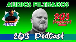 🔕🔕Audios filtrados de Alejandro Muyshondt Real o fake🔊🔊 2Q3 PODCAST [upl. by Colene]