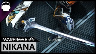 NINJA Nikana Build amp Review 2018  Warframe [upl. by Fredkin]