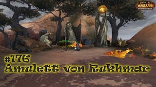 World of Warcraft  WoD  176 Amulett von Rukhmar HD und German Horde [upl. by O'Gowan650]