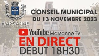 Marsanne Drôme  Conseil Municipal du 13 novembre 2023 [upl. by Aihsenad]