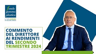 Rendimenti 2° trimestre 2024  I risultati del Fondo Gomma Plastica [upl. by Scribner]