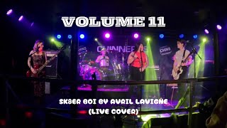 Sk8er Boi by Avril Lavigne Cover by Volume 11 LIVE at Chinnerys 130724 [upl. by Llesirg]