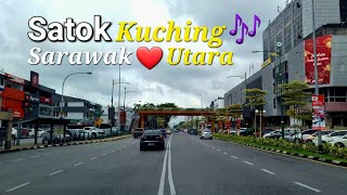 Sarawak Kuching SATOK💕Well known part of Kuching city⭐️ [upl. by Eelram]