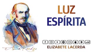 Elizabete Lacerda 🎵 LUZ ESPÍRITA ☀️ [upl. by Yniar]