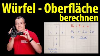 Würfel  Oberfläche berechnen  Lehrerschmidt [upl. by Cita]