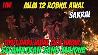 🔴SAKRAL MLM 12 ROBIUL AWAL HADIRNYA UYUT SELAMATK4N SANG MAJDUB DARI MARABAHAYA  gus hasyim [upl. by Nylicaj580]