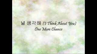 One More Chance  널 생각해 I Think About You Han amp Eng [upl. by Chappell]