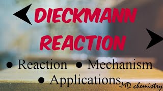 Dieckmann Reaction  Mechanism  Applications [upl. by Udelle]