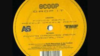 Scoop  Drop It Original Mix [upl. by Simonsen]