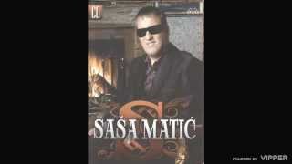 Sasa Matic  Sila si  Audio 2007 [upl. by Yzus]