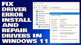 How To Fix Driver Error in Windows 11  Install and Repair Drivers in Windows 11 Solution [upl. by Dietz]