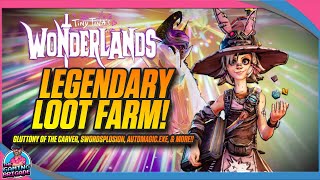 LEGENDARY LOOT FARM  TINY TINAS WONDERLANDS  FARM THESE BOSSES NOW FOR LEGENDARY WEAPONS [upl. by Eeryt395]