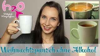 Weihnachtspunsch ohne Alkohol  H2O  Plötzlich Meerjungfrau  Food Special [upl. by Prussian]