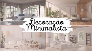 Decoração Minimalista  Conforto com Simplicidade [upl. by Dahc456]