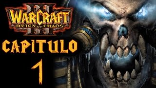 Warcraft III Reign of Chaos  La Senda de los Malditos  Capítulo 1 quotA través de las cenizasquot [upl. by Nahoj]