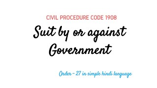 Suit by or against Government and Public servant  Order 27 of Civil Procedure Code 1908 in hindi [upl. by Westley]