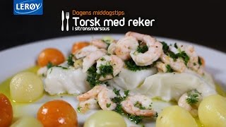 Torsk med reker i sitronsmørsaus  Lerøy [upl. by Gunn714]