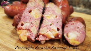 How to Make Pineapple Siracha Sausage Links [upl. by Tiossem]