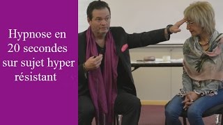 Hypnose en 20 secondes sur sujet hyper résistant [upl. by Nylra]