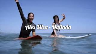 Alex Mica Dalinda slowed [upl. by Halac]