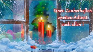 Liebe Grüße zum 2ADVENT 🎅WhatsApp Grüße Adventsgrüße Ich wünsche dir einen Besinlichen 2Advent [upl. by Hebe]