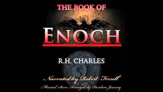 Book Of Enoch  R H Charles Epic Audio Version [upl. by Beeck]