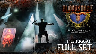 MESHUGGAHS  Monumental Headline Act Bloodstock Open Air 2023 Full Set Premiere [upl. by Alia]