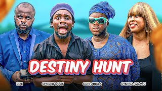 DESTINY HUNT  Cute Abiola  Officer Woos [upl. by Alexio]