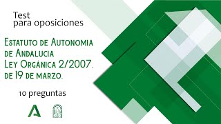 Test 001 Estatuto de Autonomía de Andalucía para oposiciones [upl. by Moriarty]